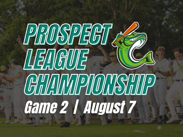 Prospect League Championship Game 2: August 7th, featuring a fish logo.